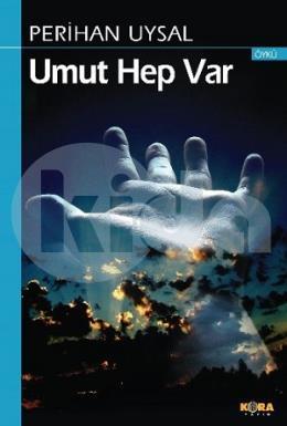 Umut Hep Var