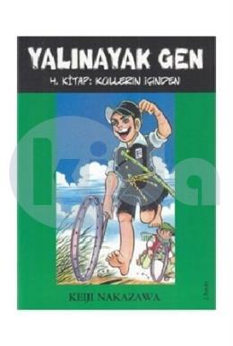 Yalınayak Gen Küllerin İçinden 4. Kitap