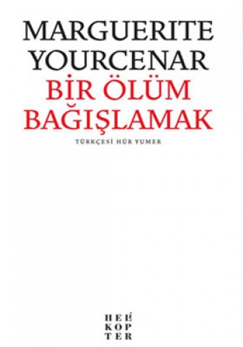 Bir Ölüm Bağışlamak