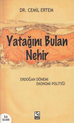 Yatağını Bulan Nehir