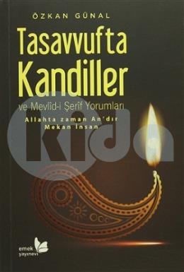 Tasavvufta Kandiller ve Mevlid-i Şerif Yorumları