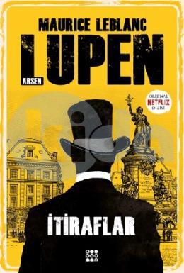 Arsen Lupen – İtirafları