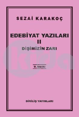 Edebiyat Yazıları 2 Dişimizin Zarı
