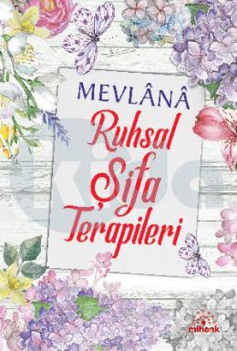 Mevlana Ruhsal Şifa Terapileri