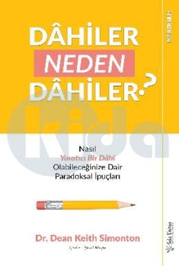 Dahiler Neden Dahiler
