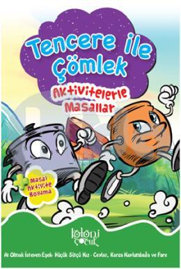 Aktivitelerle Masallar Tencere ile Çömlek
