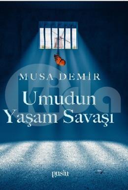 Umudun Yaşam Savaşı