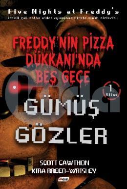 Freddynin Pizza Dükkanında Beş Gece - Gümüş Gözler