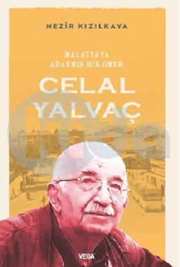 Malatyaya Adanmış Bir Ömür