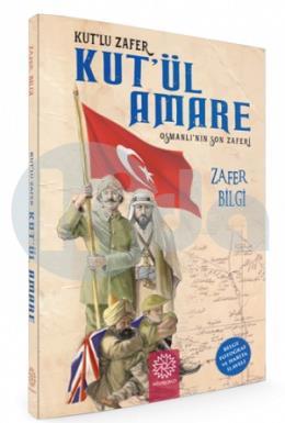 Kutül Amare (Osmanlının Son Zaferi)