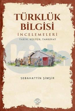 Türklük Bilgisi İncelemeleri