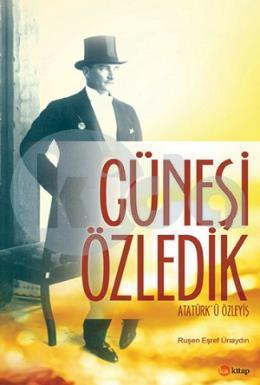 Güneşi Özledik