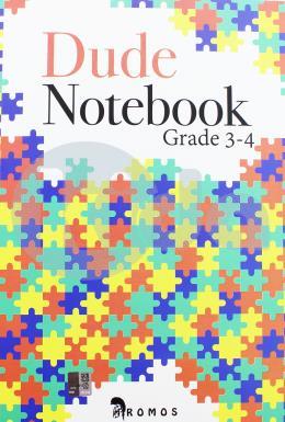 Dude Notebook Grade 3-4