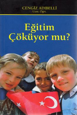 Eğitim Çöküyor Mu?