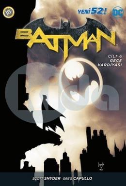 Batman Cilt 6 - Gece Vardiyası
