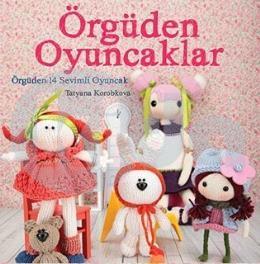 Örgüden Oyuncaklar