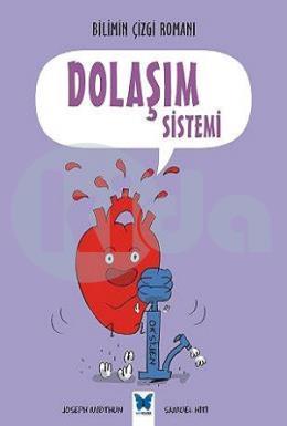 Bilimin Çizgi Romanı - Dolaşım Sistemi