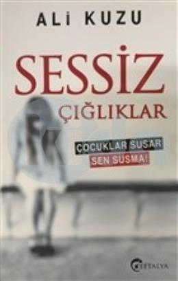 Sessiz Çığlıklar