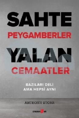 Sahte Peygamberler Yalan Cemaatler