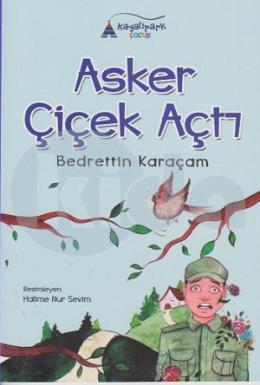 Asker Çiçek Açtı