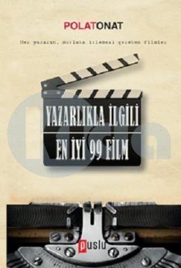 Yazarlıkla İlgili En İyi 99 Film