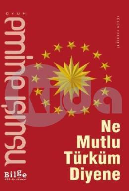 Ne Mutlu Türküm Diyene