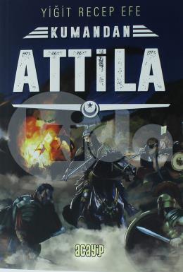 Kumandan - Atilla