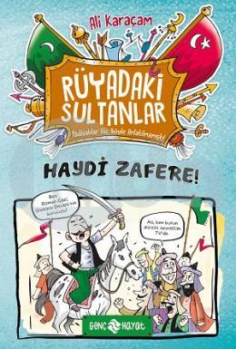 Haydi Zafere! - Rüyadaki Sultanlar 1