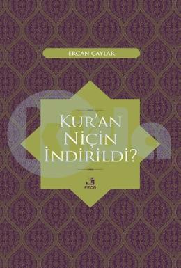 Kuran Niçin İndirildi?