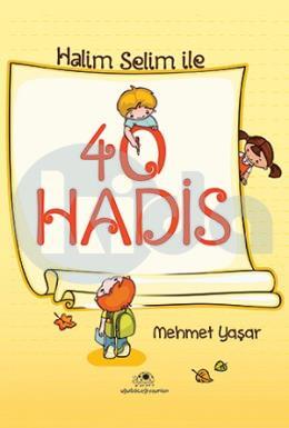 Halim Selim ile 40 Hadis