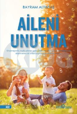 Aileni Unutma