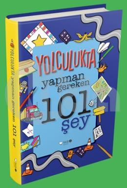 Yolculukta Yapman Gereken 101 Şey