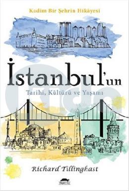İstanbulun Tarihi Kültürü ve Yaşamı