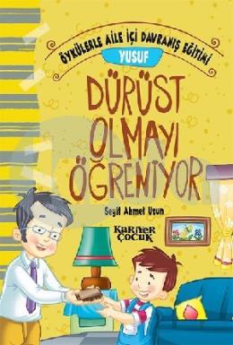 Yusuf Dürüst Olmayı Öğreniyor