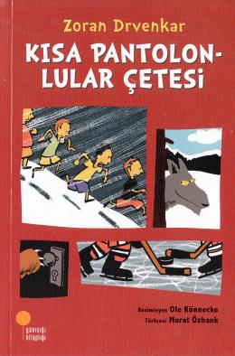 Kısa Pantolonlular Çetesi