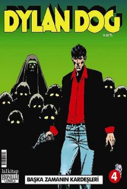 Dylan Dog Sayı 4 Başka Zamanın Kardeşleri