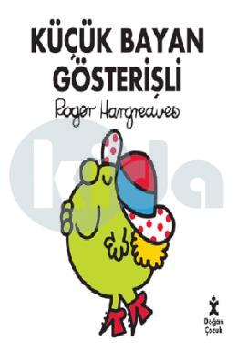 Küçük Bayan Gösterişli