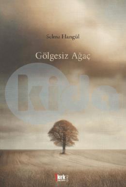 Gölgesiz Ağaç