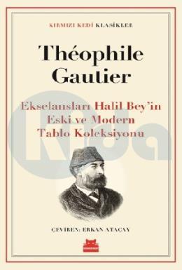 Ekselansları Halil Beyin Eski ve Modern Tablo Koleksiyonu