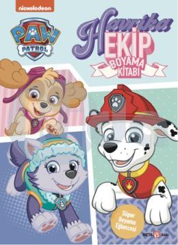 Paw Patrol Havrika Ekip Boyama Kitabı