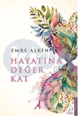 Hayatına Değer Kat