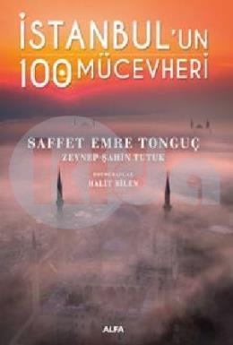 İstanbulun 100 Mücevheri (Ciltli)