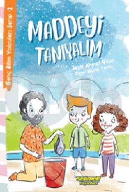 Maddeyi Tanıyalım