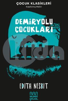 Demiryolu Çocukları