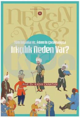 Irkçılık Neden Var