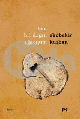 Ben Bir Dağın Ağacıyım