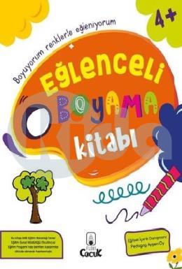 Eğlenceli Boyama Kitabı - 4+ Yaş