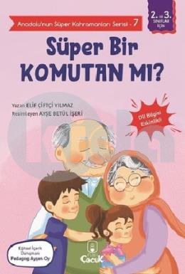 Süper Bir Komutan mı? - Anadolunun Süper Kahramanları Serisi 7 - Dil Bilgisi Etkinlikli