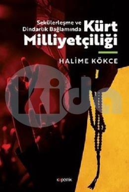 Kürt Milliyetçiliği - Sekülerleşme ve Dindarlık Bağlamında