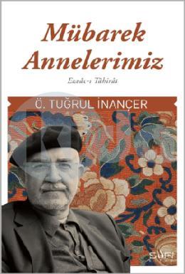 Mübarek Annelerimiz - Ezvac-ı Tahirat